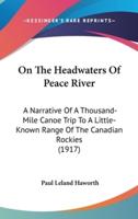 On The Headwaters Of Peace River
