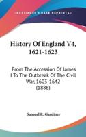 History Of England V4, 1621-1623