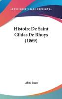 Histoire De Saint Gildas De Rhuys (1869)