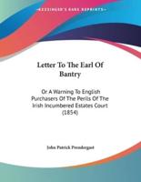 Letter To The Earl Of Bantry