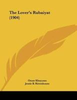 The Lover's Rubaiyat (1904)