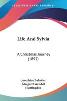 Life And Sylvia
