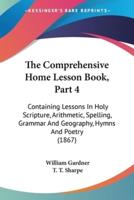 The Comprehensive Home Lesson Book, Part 4