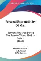 Personal Responsibility Of Man