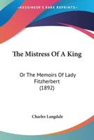 The Mistress Of A King