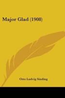 Major Glad (1908)