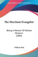 The Merchant Evangelist