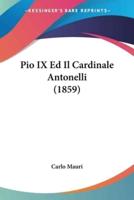 Pio IX Ed Il Cardinale Antonelli (1859)