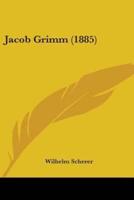 Jacob Grimm (1885)