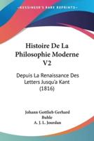 Histoire De La Philosophie Moderne V2