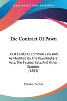 The Contract Of Pawn