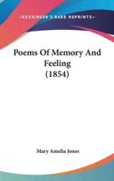 Poems Of Memory And Feeling (1854)