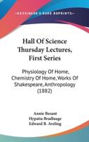 Hall Of Science Thursday Lectures, First Series