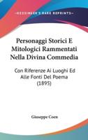 Personaggi Storici E Mitologici Rammentati Nella Divina Commedia