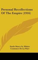 Personal Recollections Of The Empire (1916)