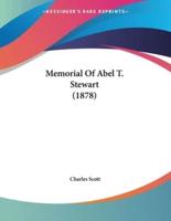 Memorial Of Abel T. Stewart (1878)