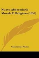 Nuovo Abbecedario Morale E Religioso (1852)