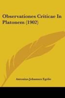 Observationes Criticae In Platonem (1902)