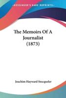 The Memoirs Of A Journalist (1873)