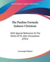 The Pauline Formula Induere Christum