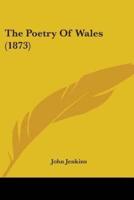 The Poetry Of Wales (1873)