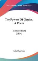 The Powers of Genius, a Poem