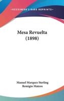 Mesa Revuelta (1898)
