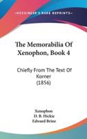 The Memorabilia Of Xenophon, Book 4