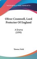 Oliver Cromwell, Lord Protector of England