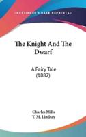 The Knight and the Dwarf