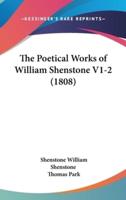 The Poetical Works of William Shenstone V1-2 (1808)