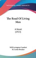 The Road of Living Men