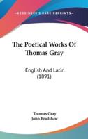 The Poetical Works Of Thomas Gray