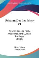 Relation Des Iles Pelew V1
