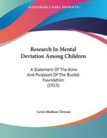 Research In Mental Deviation Among Children