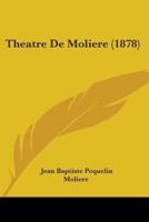 Theatre De Moliere (1878)