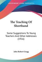 The Teaching Of Shorthand