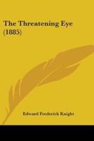 The Threatening Eye (1885)