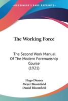 The Working Force