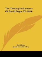 The Theological Lectures Of David Bogue V2 (1849)