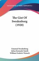 The Gist Of Swedenborg (1920)