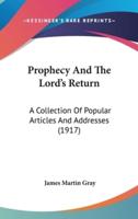 Prophecy And The Lord's Return