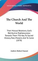 The Church And The World