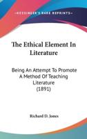 The Ethical Element in Literature