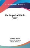 The Tragedy Of Bitlis (1919)