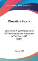 Plantation Papers