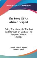 The Story Of An African Seaport