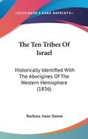 The Ten Tribes Of Israel
