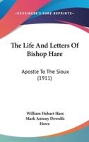 The Life And Letters Of Bishop Hare