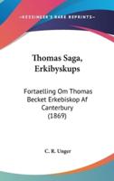 Thomas Saga, Erkibyskups